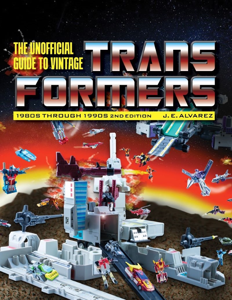 Unofficial Guide to Vintage Transformers: 1980s Through 1990s, 2nd Edition/Product Detail/Arts & Entertainment