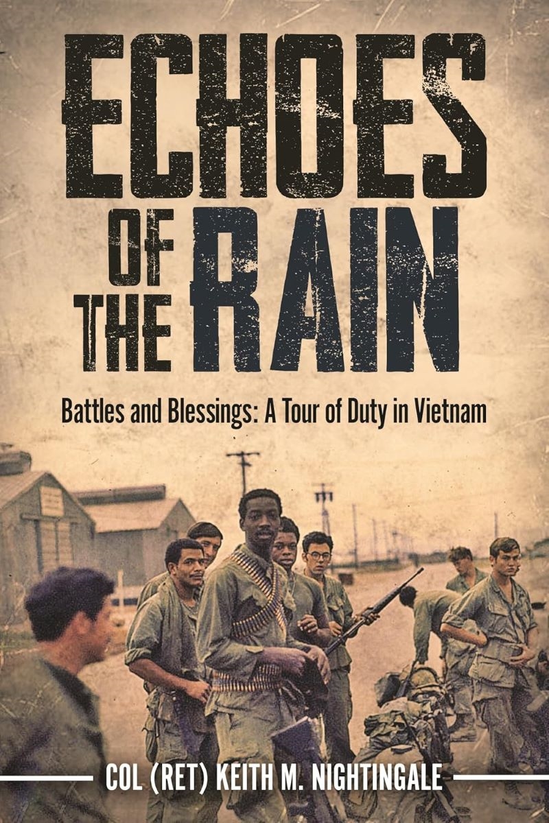 Echoes of the Rain: Battles and Blessings: A Tour of Duty in Vietnam/Product Detail/History