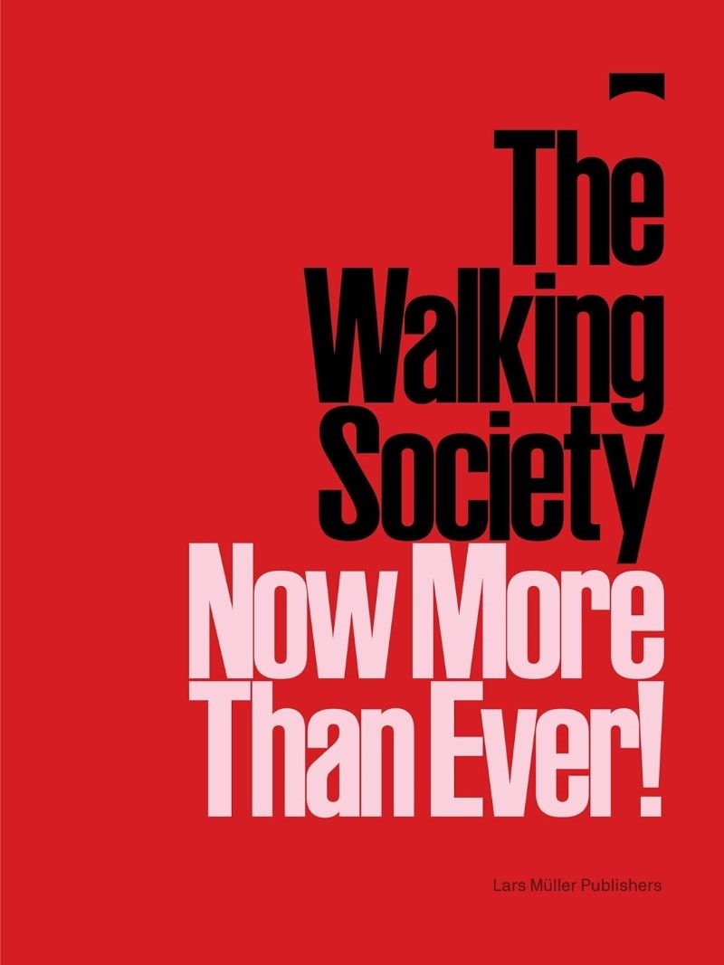 Walking Society: Now More Than Ever!/Product Detail/Fashion & Style Guides