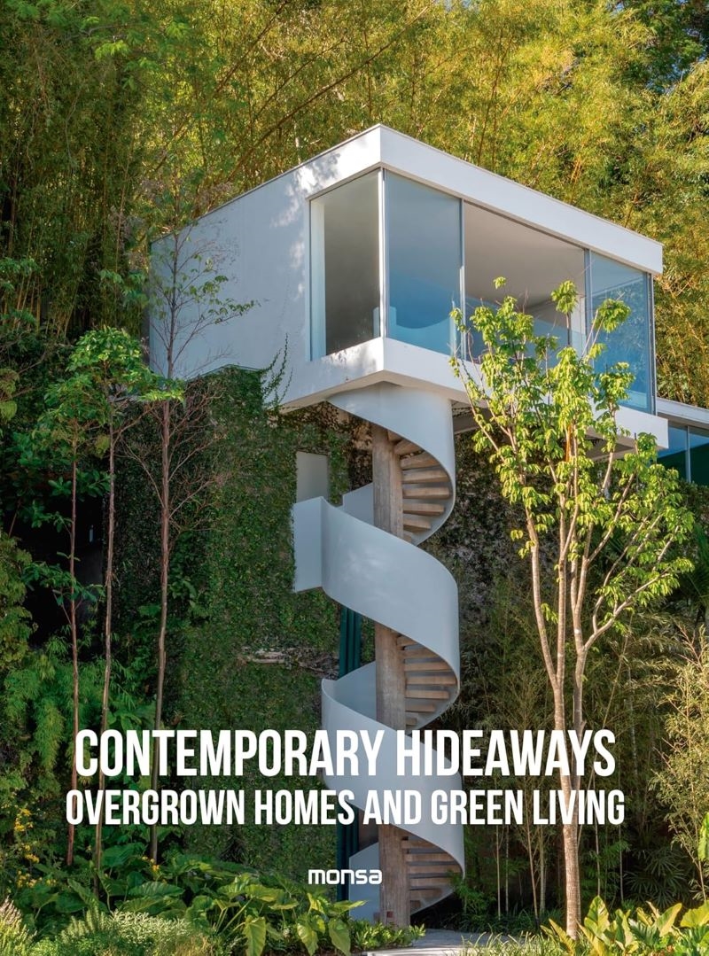 Contemporary Hideaways: Overgrown Homes and Greener Living/Product Detail/Architecture