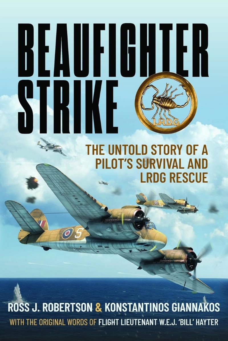 Beaufighter Strike: The Untold Story of a Pilot's Survival and LRDG Rescue/Product Detail/Military