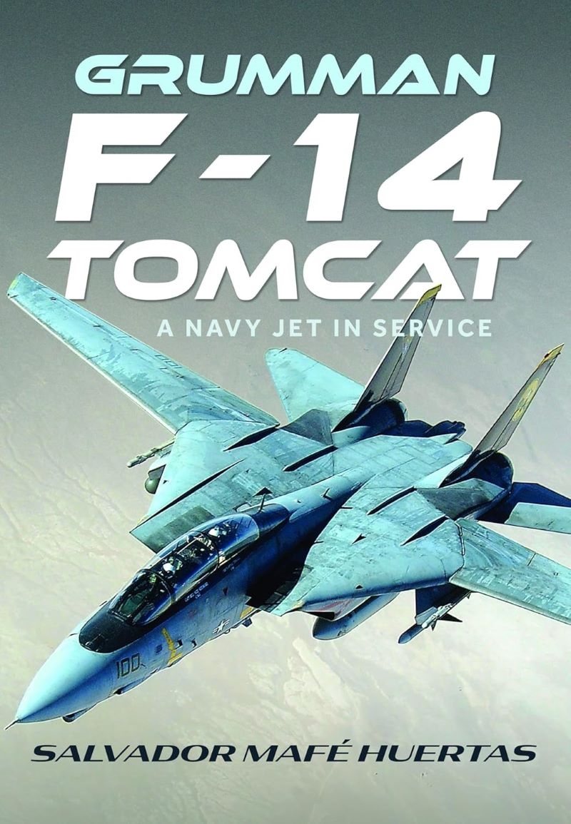 Grumman F-14 Tomcat: A Navy Jet in Service/Product Detail/Military