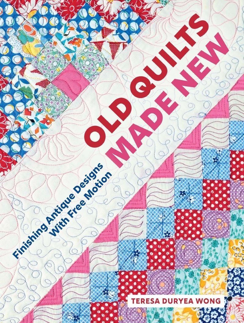 Old Quilts Made New: Finishing Antique Designs with Free Motion/Product Detail/Crafts & Handiwork