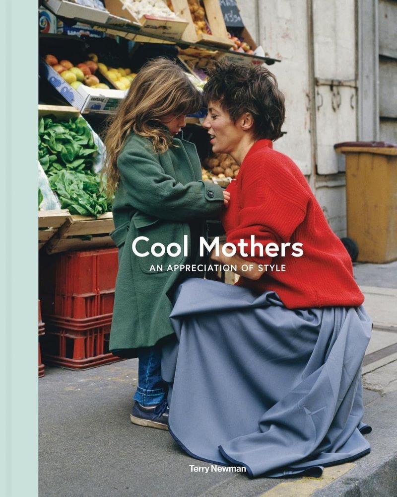 Cool Mothers: An Appreciation of Style/Product Detail/Fashion & Style Guides