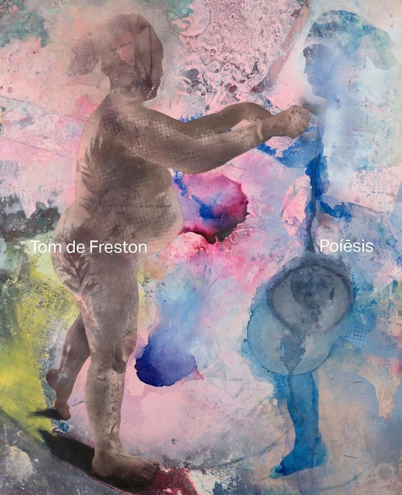 Tom de Freston: Poiesis/Product Detail/Art