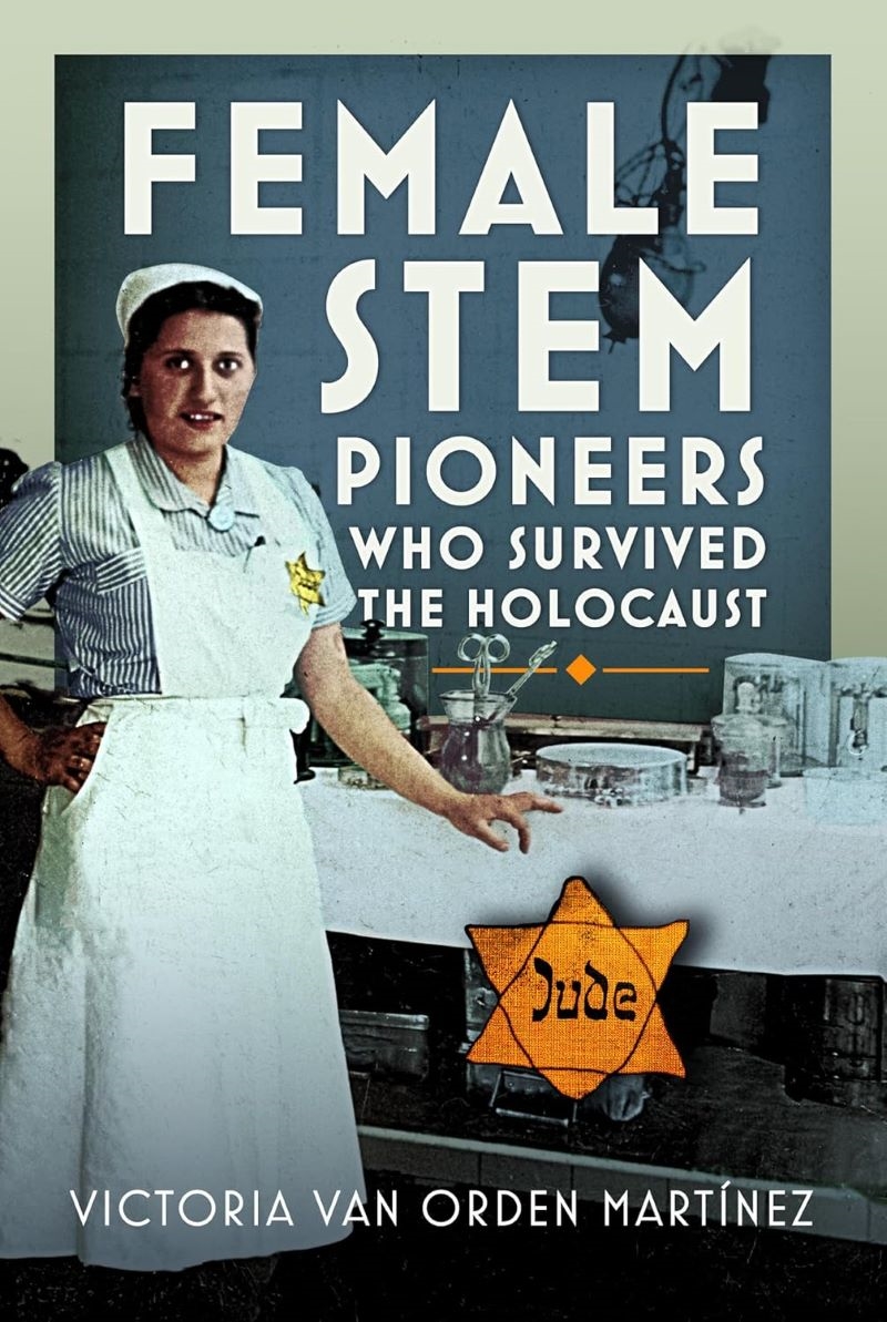 Female STEM Pioneers who survived the Holocaust/Product Detail/History