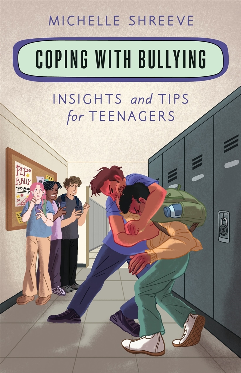 Coping with Bullying: Insights and Tips for Teenagers/Product Detail/Early Childhood Fiction Books