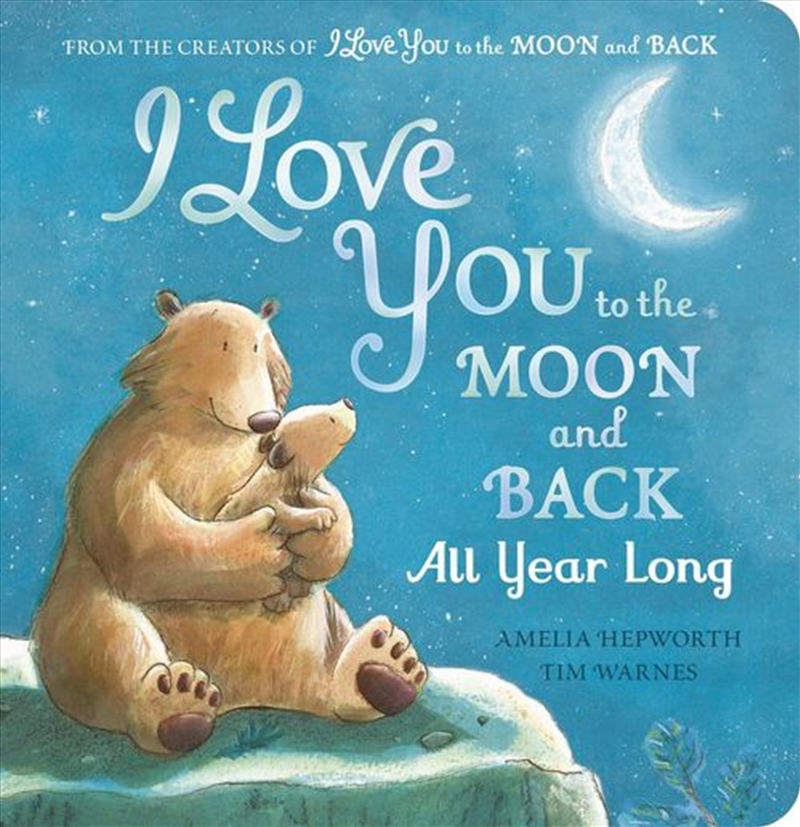 I Love You to the Moon and Back All Year Long/Product Detail/Family & Health