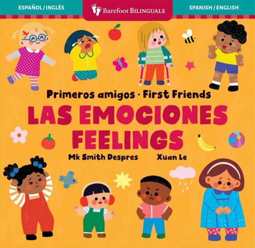 Primeros amigos: Las emociones / First Friends: Feelings (Spanish and English Edition)/Product Detail/Early Childhood Fiction Books
