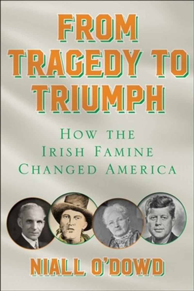 A Fortunate Wind: How The Irish Famine Changed America/Product Detail/History