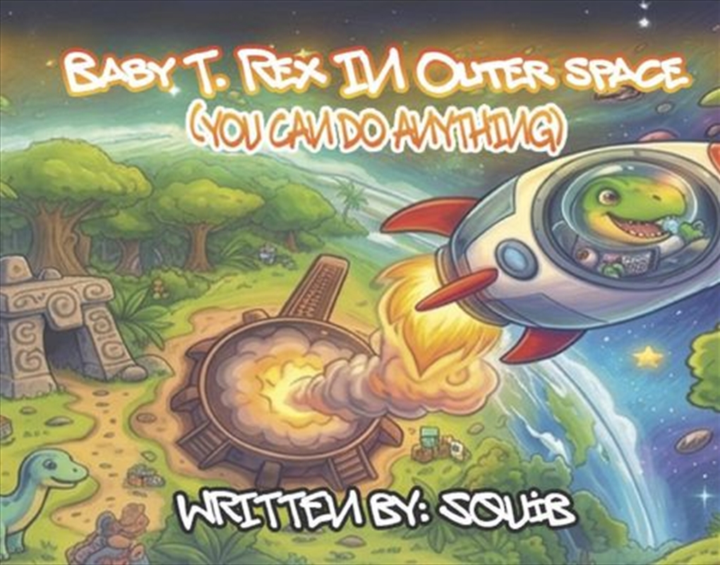 Baby T. Rex In Outer Space/Product Detail/Childrens Fiction Books