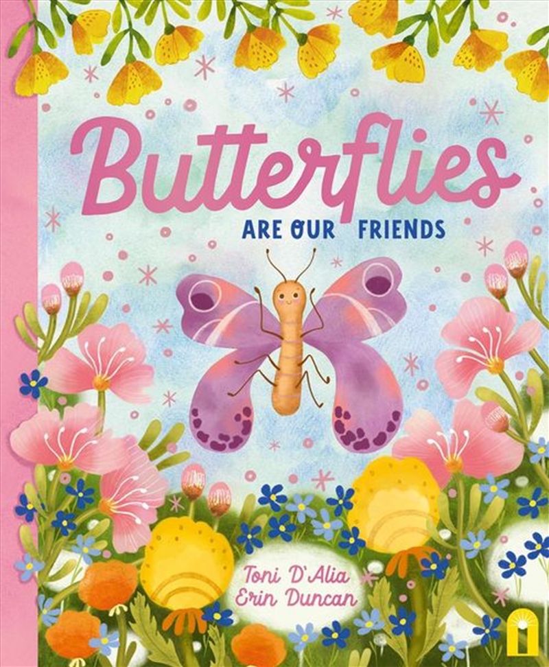 Butterflies Are Our Friends/Product Detail/Early Childhood Fiction Books