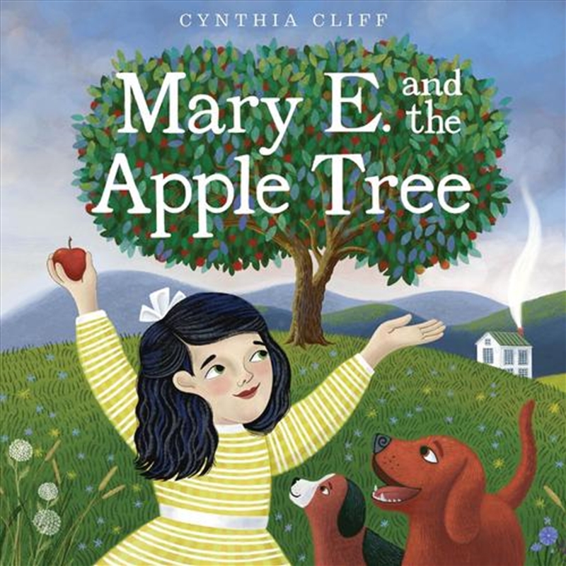 Mary E. And The Apple Tree/Product Detail/Early Childhood Fiction Books