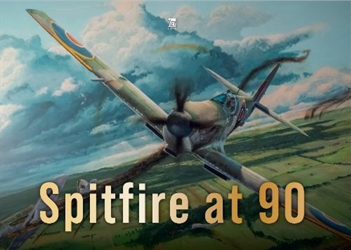 Spitfire at 90: Anniversary Edition/Product Detail/Military