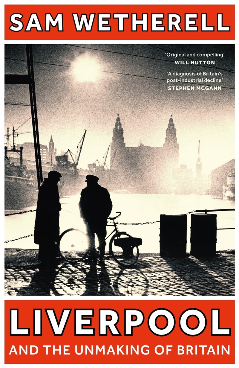 Liverpool and the Unmaking of Britain/Product Detail/History