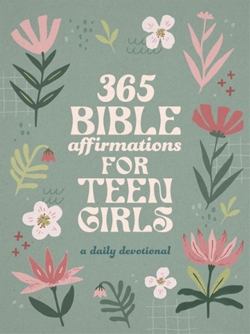 365 Bible Affirmations for Teen Girls: A Daily Devotional/Product Detail/Religion & Beliefs