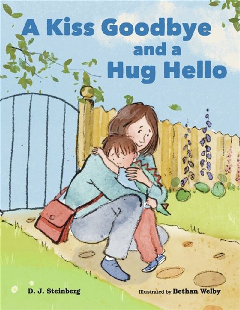 A Kiss Goodbye and a Hug Hello/Product Detail/Early Childhood Fiction Books