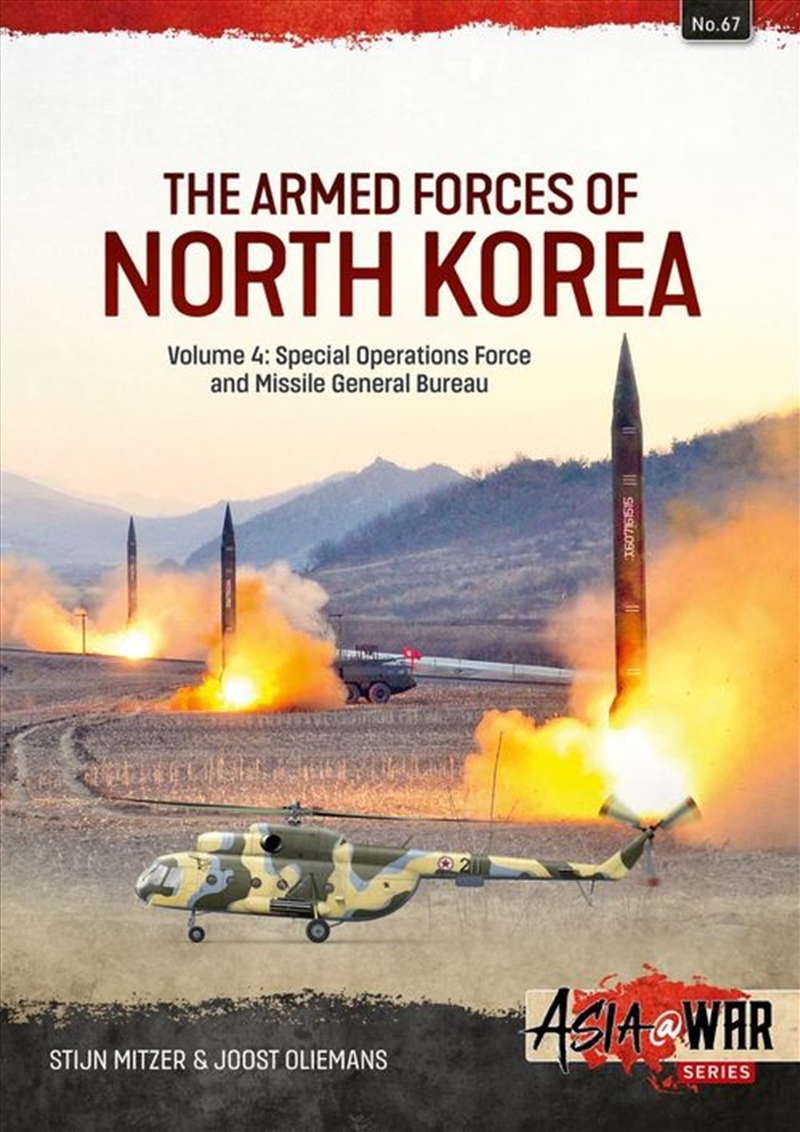Armed Forces of North Korea Volume 4: Special Operations Force and Missile General Bureau/Product Detail/History