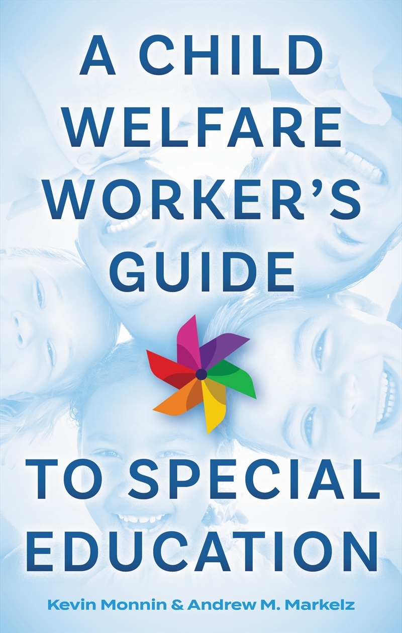 A Child Welfare Worker's Guide to Special Education/Product Detail/Healthcare
