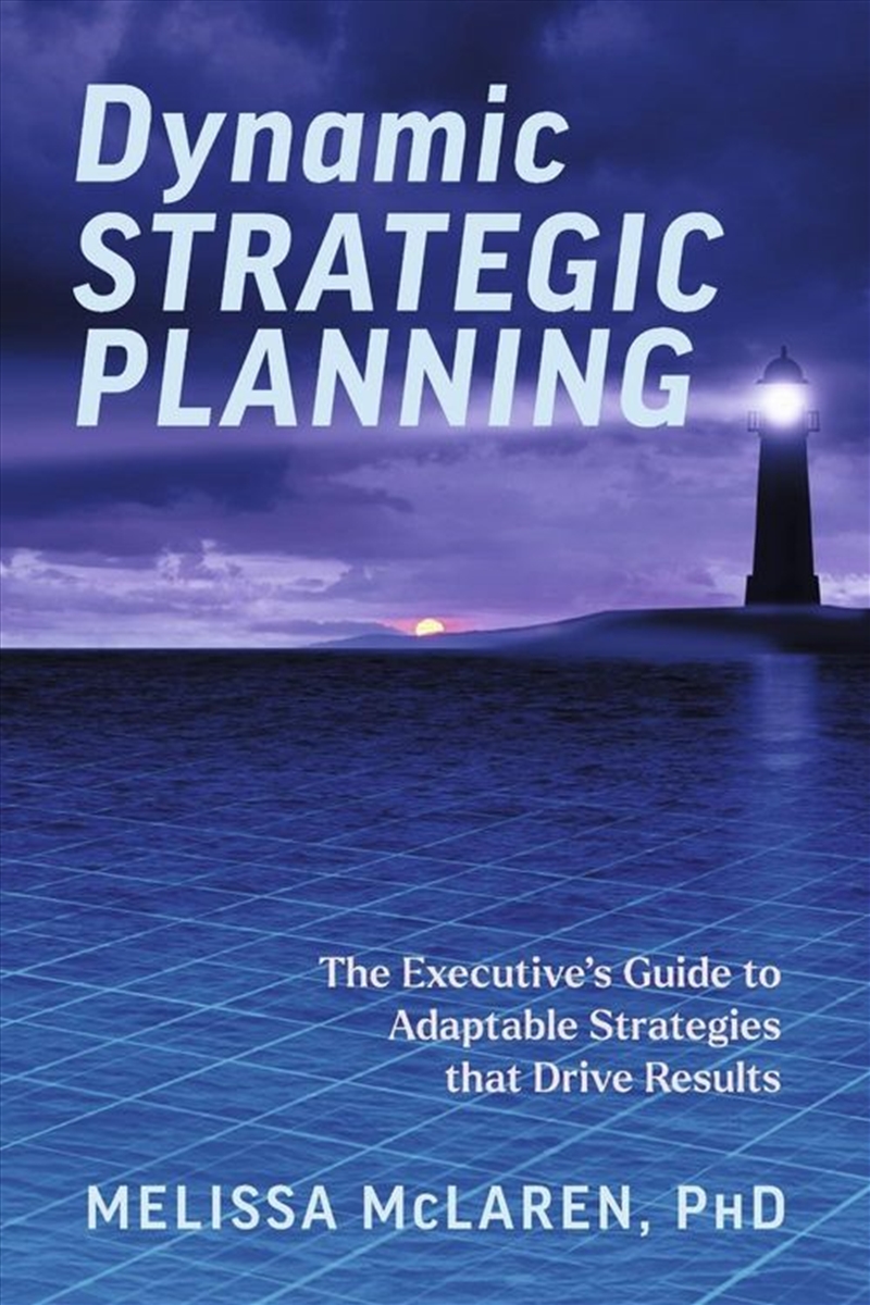 Dynamic Strategic Planning/Product Detail/Business Leadership & Management