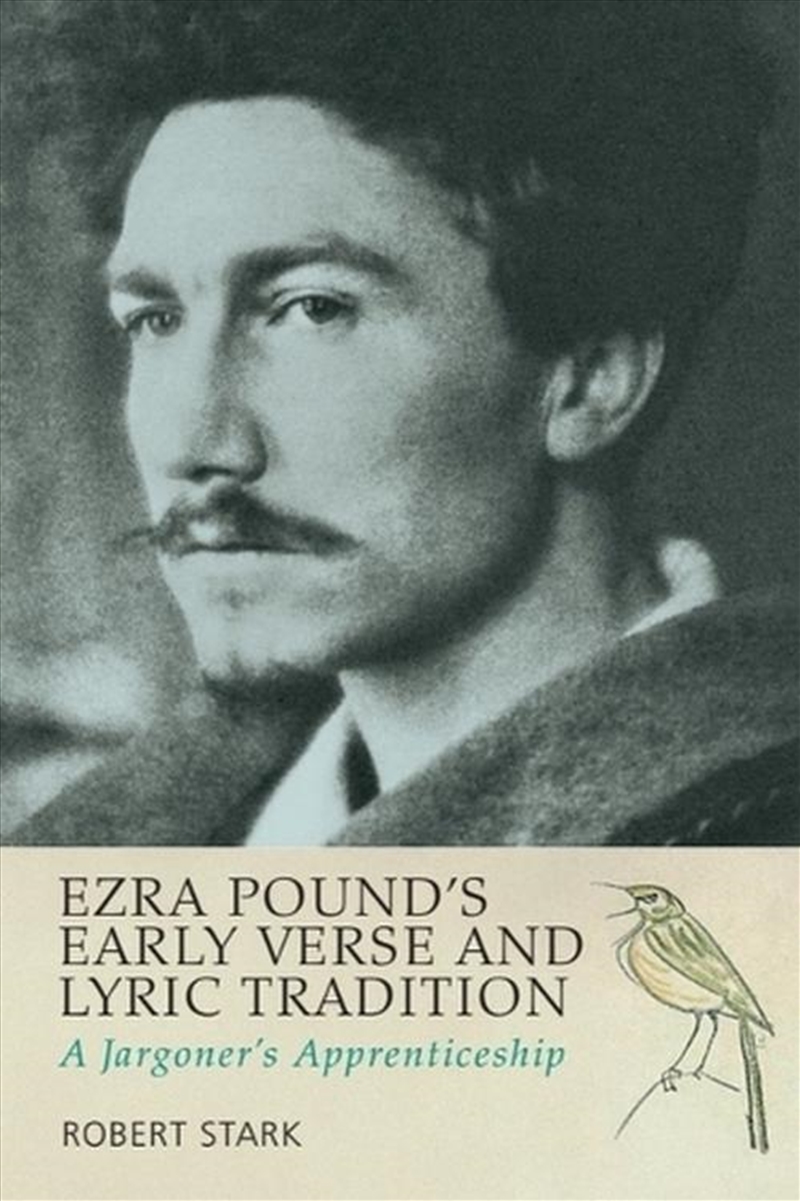 Ezra Pound's Early Verse and Lyric Tradition/Product Detail/Literature & Poetry