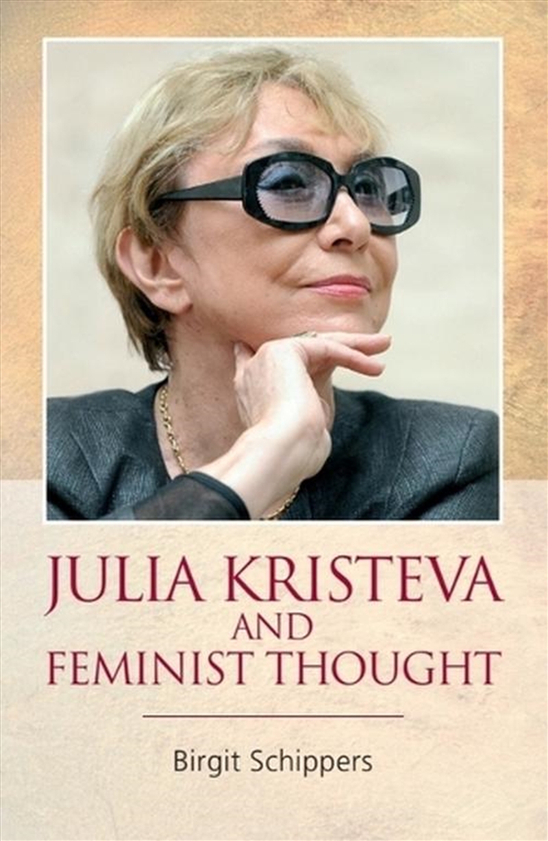 Julia Kristeva and Feminist Thought/Product Detail/Reading