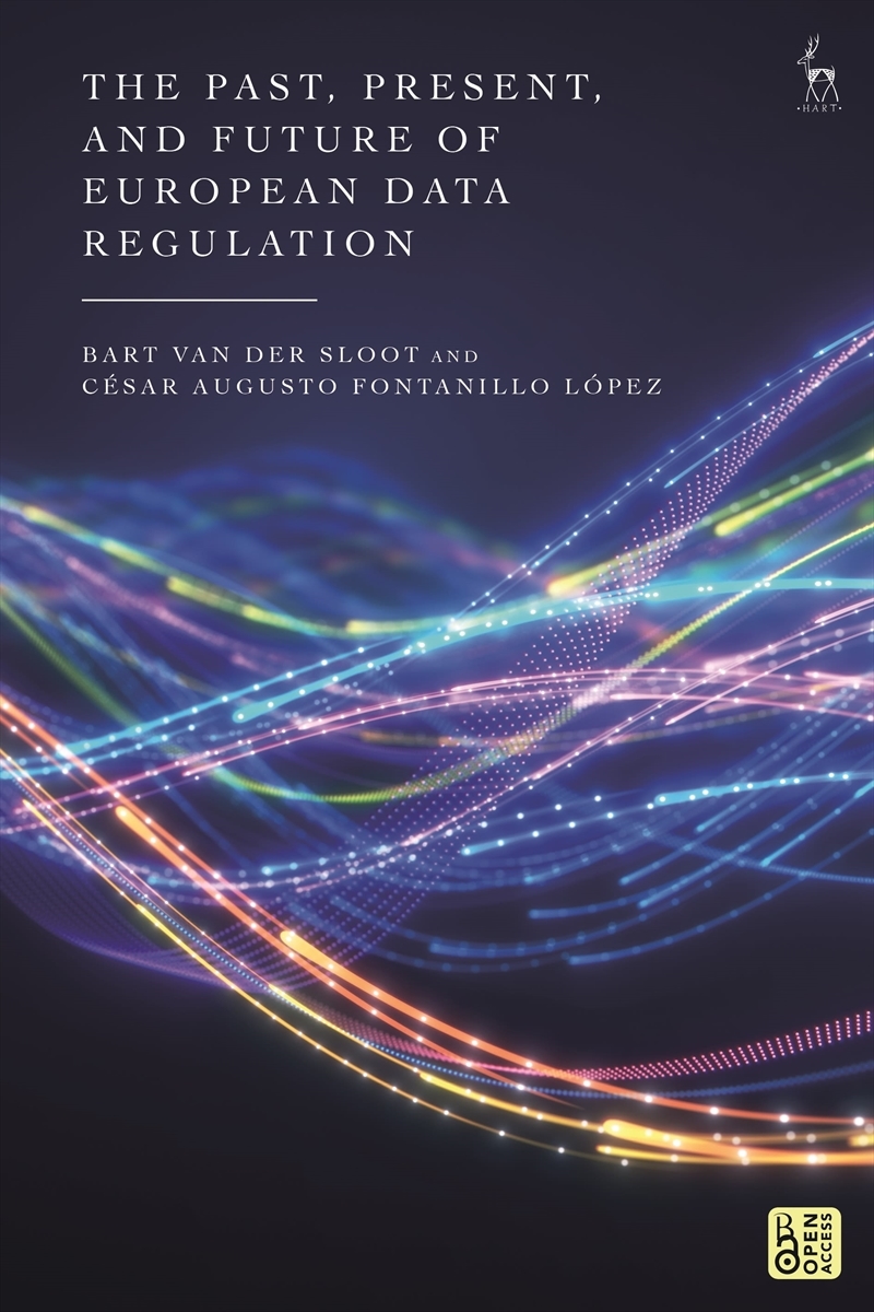 The Past, Present, and Future of European Data Regulation/Product Detail/Law