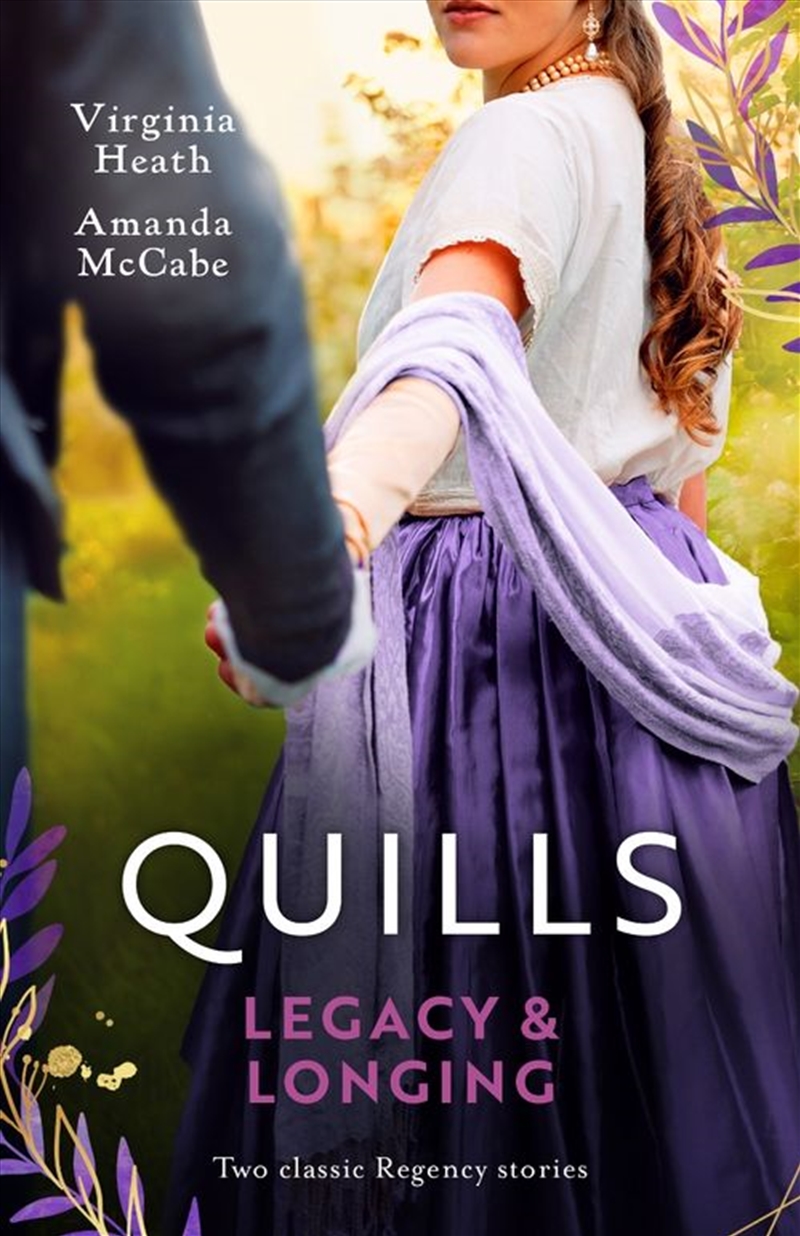 Quills: Legacy & Longing/The Earl's Inconvenient Houseguest/His Unlikely Duchess/Product Detail/Romance
