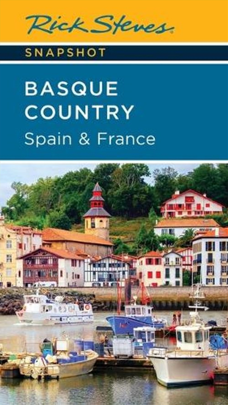 Rick Steves Snapshot Basque Country: Spain & France/Product Detail/Travel & Holidays