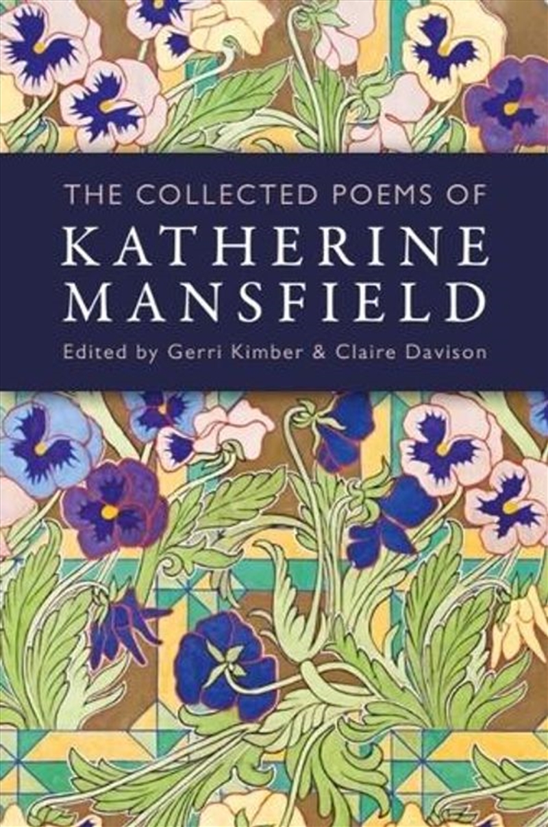 The Collected Poems of Katherine Mansfield/Product Detail/Literature & Poetry