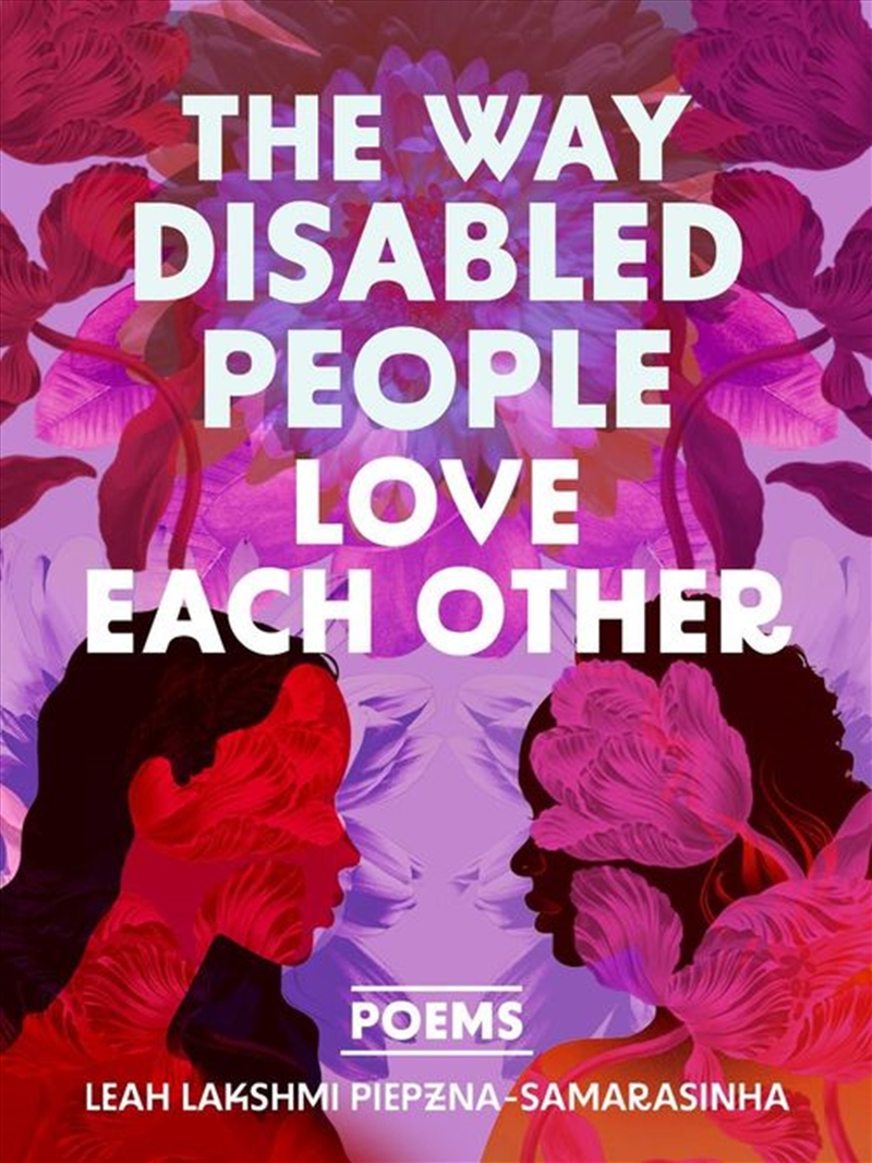 The Way Disabled People Love Each Other/Product Detail/Literature & Poetry