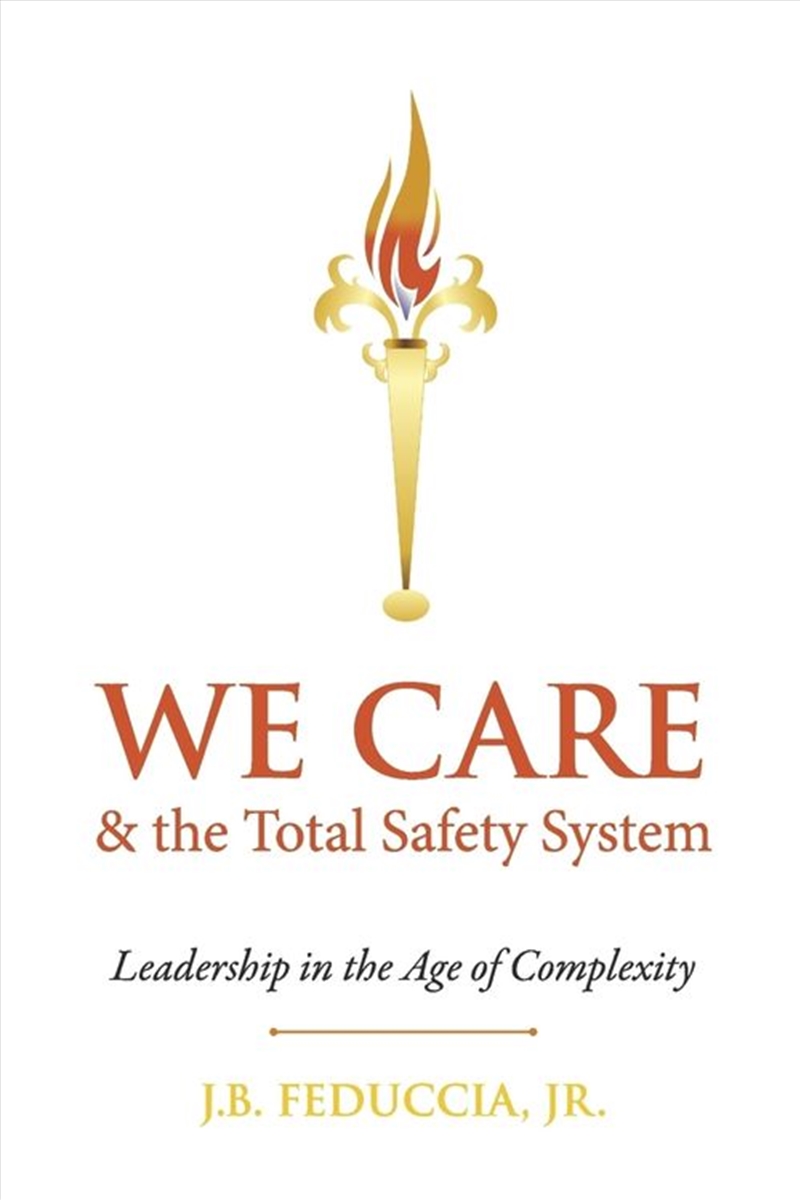WE CARE & the Total Safety System/Product Detail/Business Leadership & Management