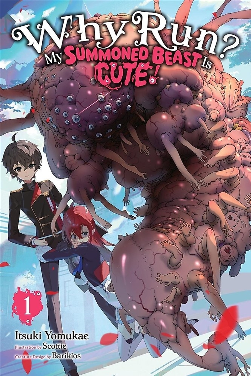 Why Run? My Summoned Beast Is Cute!, Vol. 1 (light novel)/Product Detail/Graphic Novels