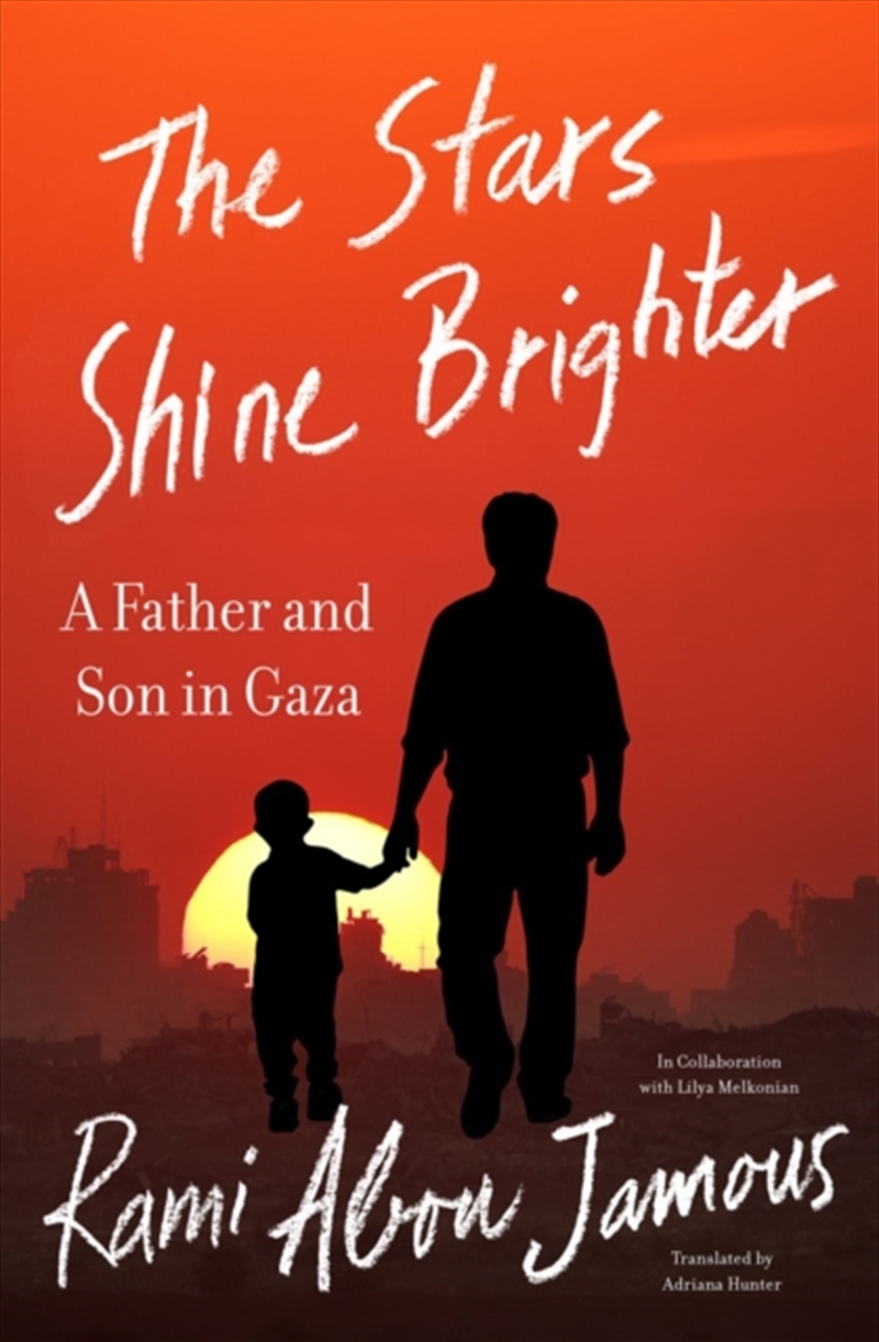 The Stars Shine Brighter : A Father and Son in Gaza/Product Detail/Biographies & True Stories