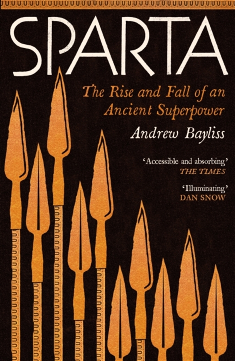 Sparta : The Rise and Fall of an Ancient Superpower/Product Detail/History
