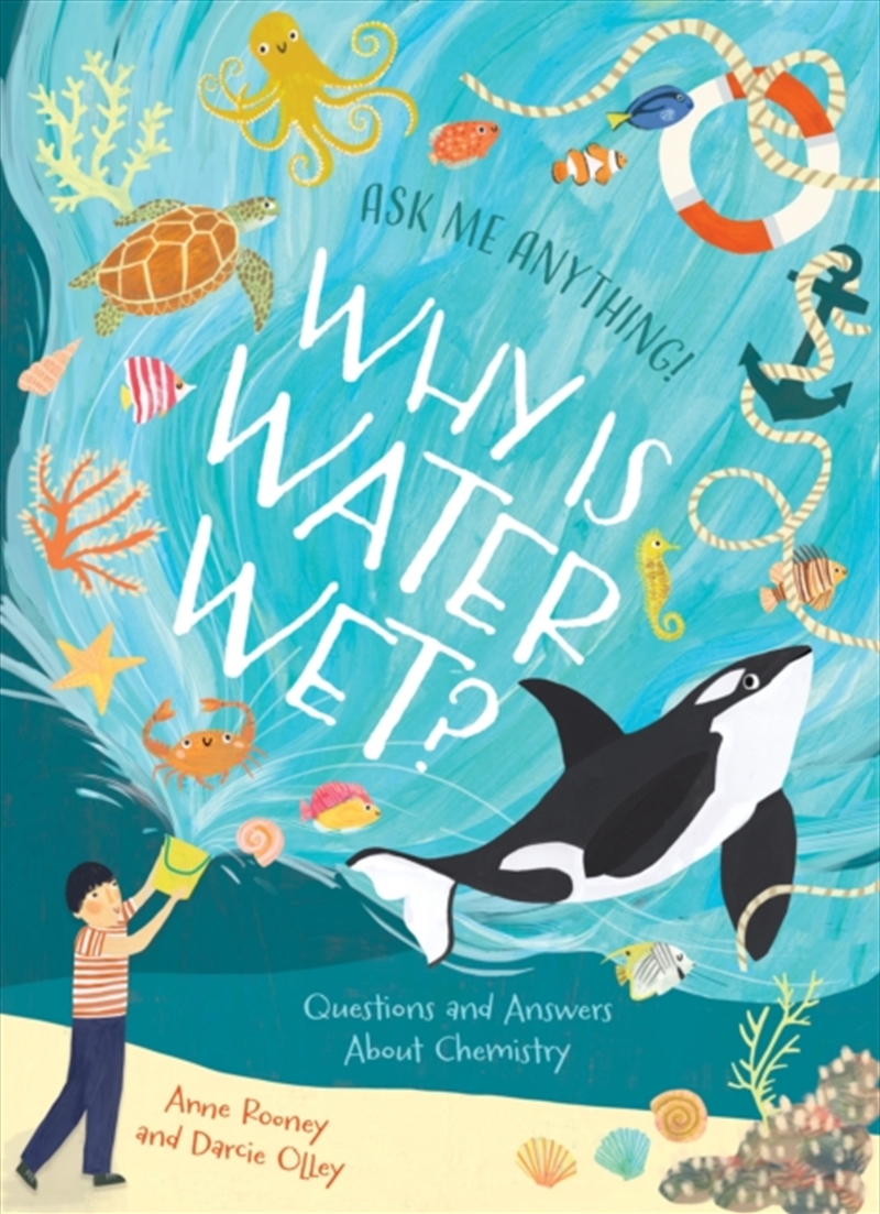 Why Is Water Wet? : Questions and Answers About Chemistry/Product Detail/Childrens