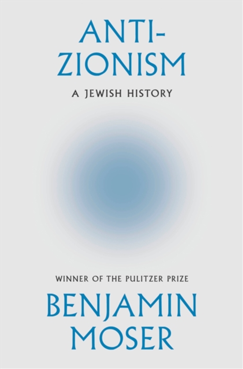 Anti-Zionism : A Jewish History/Product Detail/Politics & Government