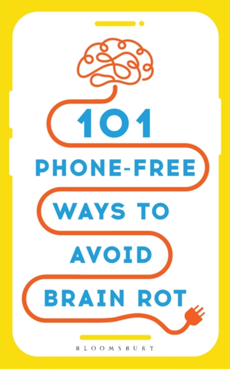 101 Phone-Free Ways to Avoid Brain Rot/Product Detail/Self Help & Personal Development