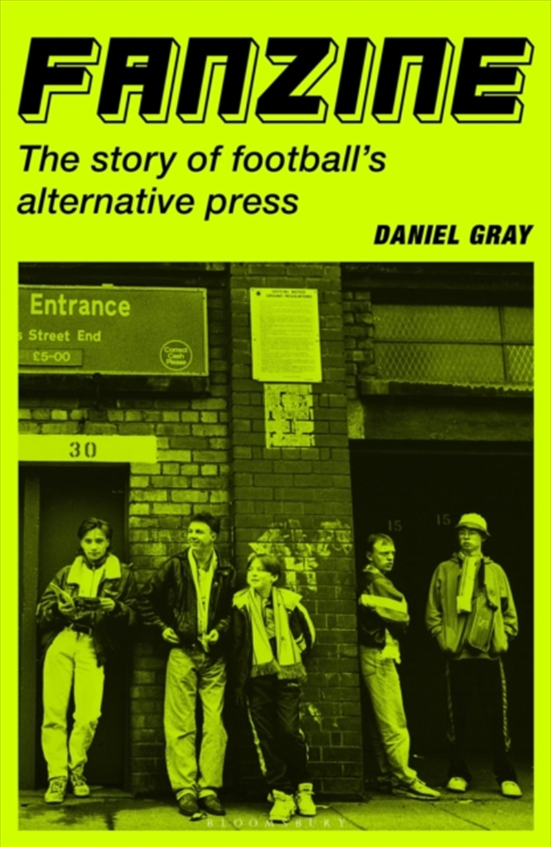 Fanzine : The story of football's alternative press/Product Detail/Sport & Recreation