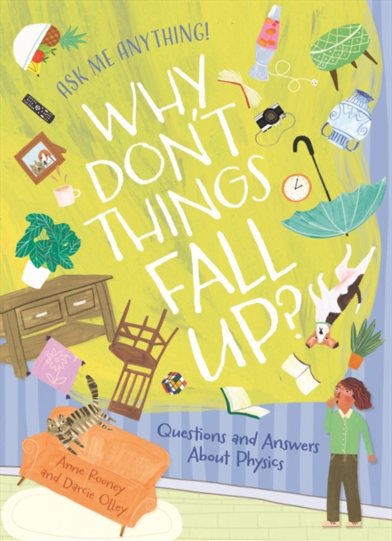 Why Don't Things Fall Up? : Questions and Answers About Physics/Product Detail/Childrens