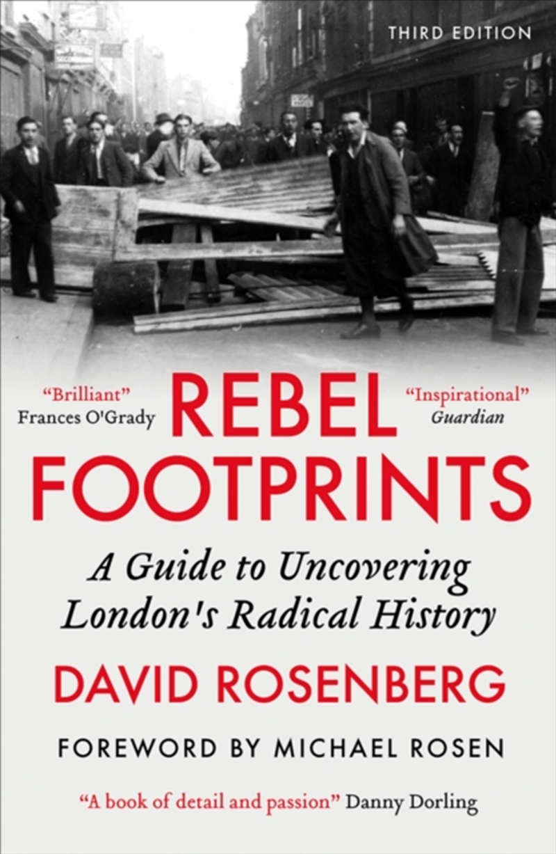 Rebel Footprints : A Guide to Uncovering London’s Radical History/Product Detail/Travel & Holidays