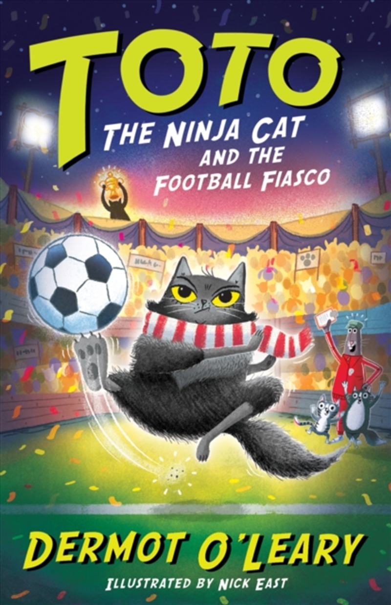 Toto the Ninja Cat and the Football Fiasco : Book 7/Product Detail/Childrens Fiction Books
