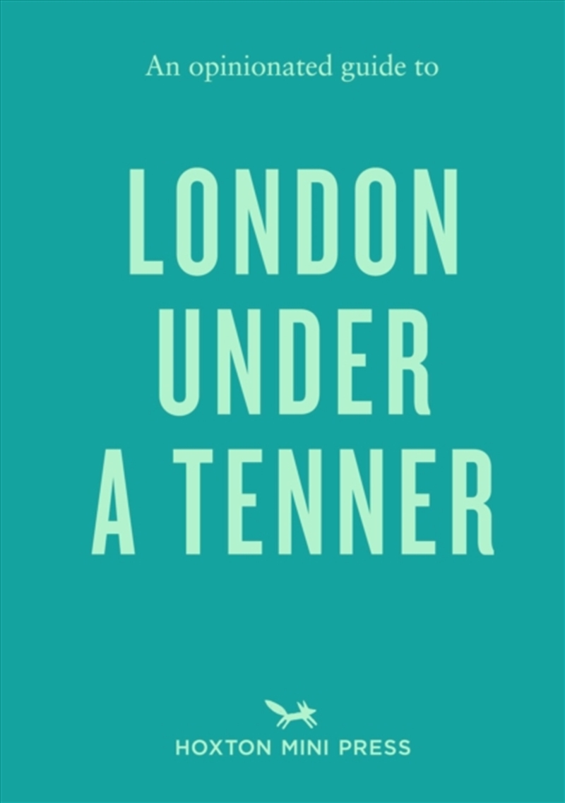 An Opinionated Guide to London Under A Tenner/Product Detail/Travel & Holidays