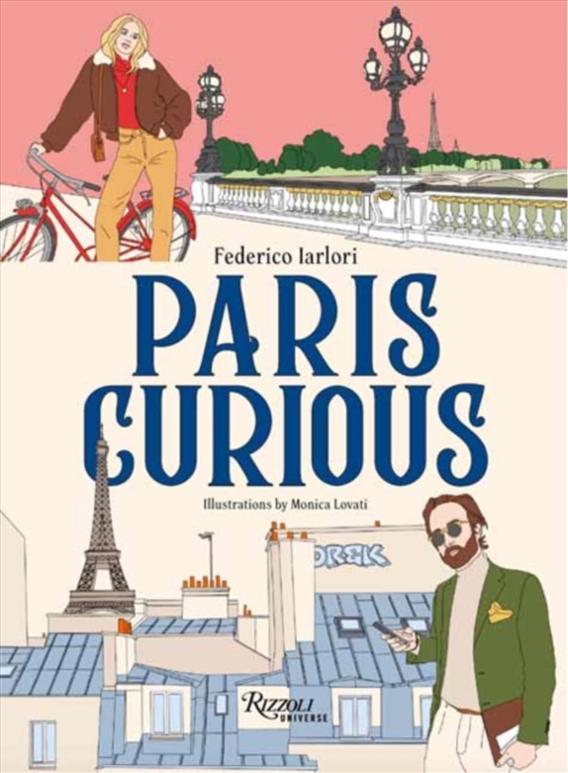 Paris Curious : An Illustrated Guide to the City /Product Detail/Travel & Holidays