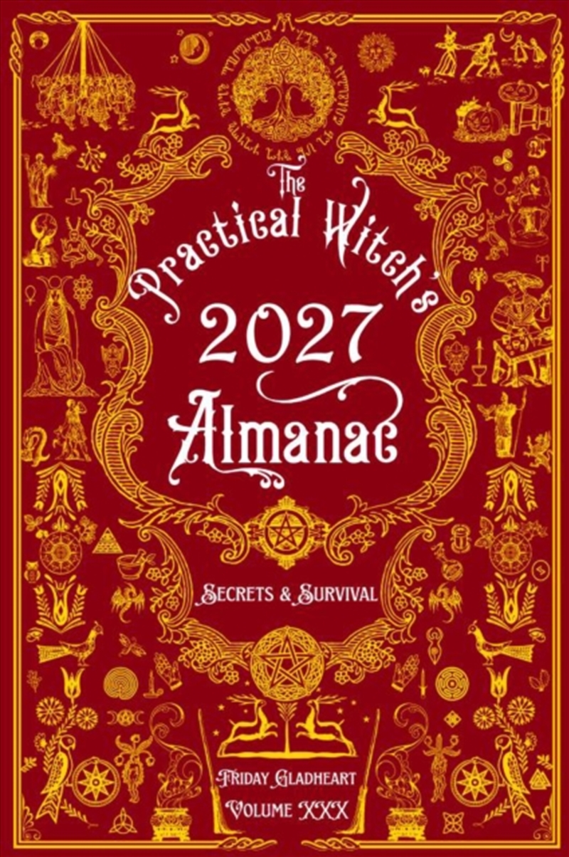 The Practical Witch's Almanac 2027 : Secrets & Survival/Product Detail/Religion & Beliefs