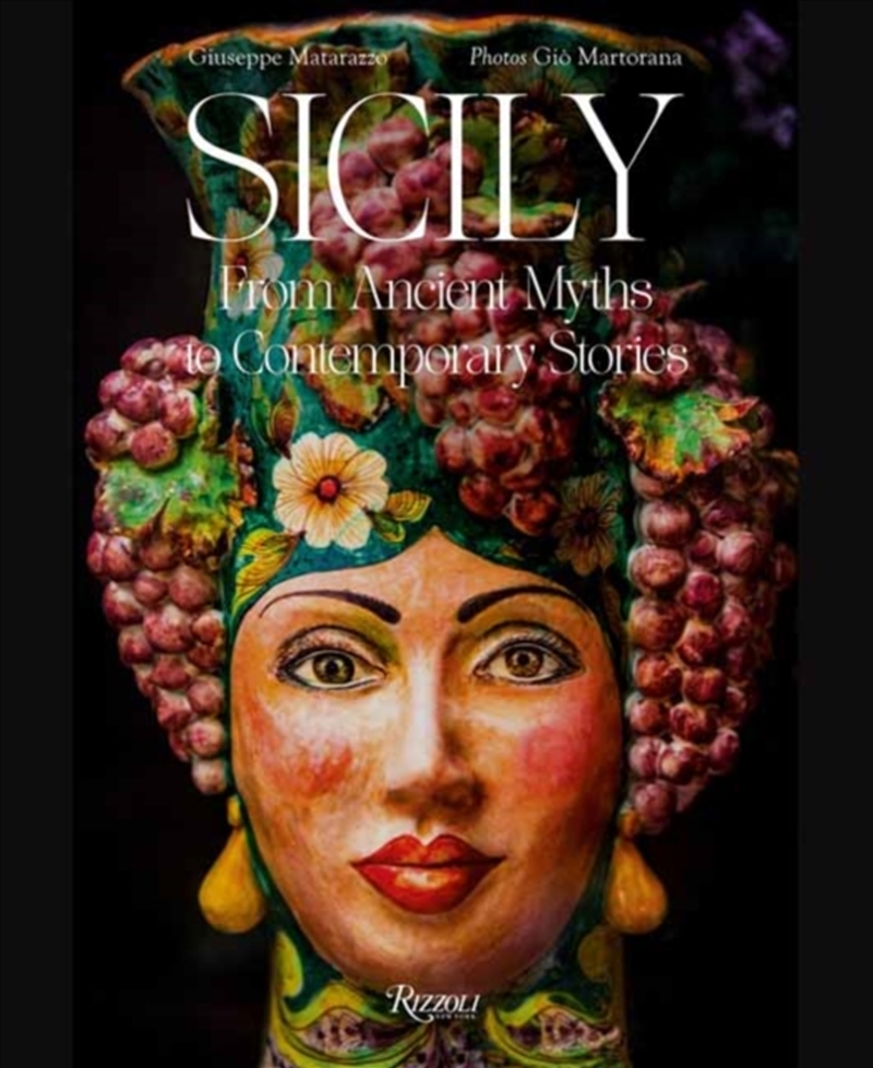 Sicily : From Ancient Myths to Contemporary Stories/Product Detail/Travel Writing