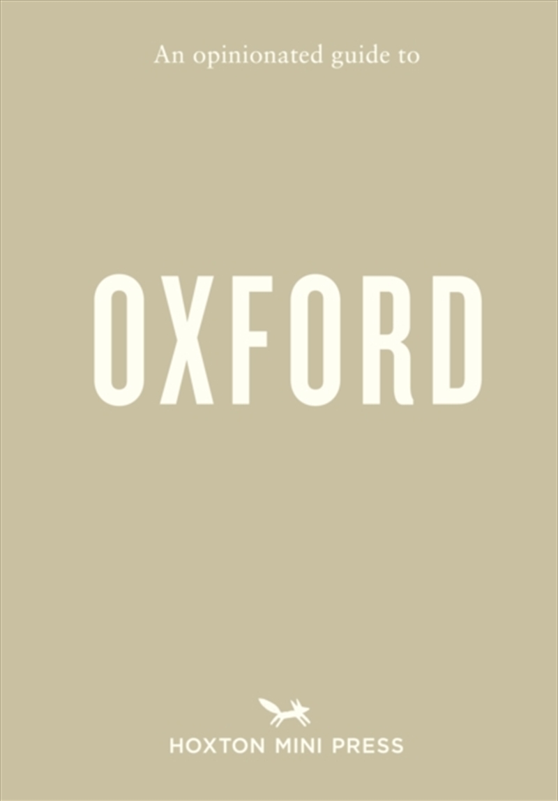 An Opinionated Guide to Oxford/Product Detail/Travel & Holidays