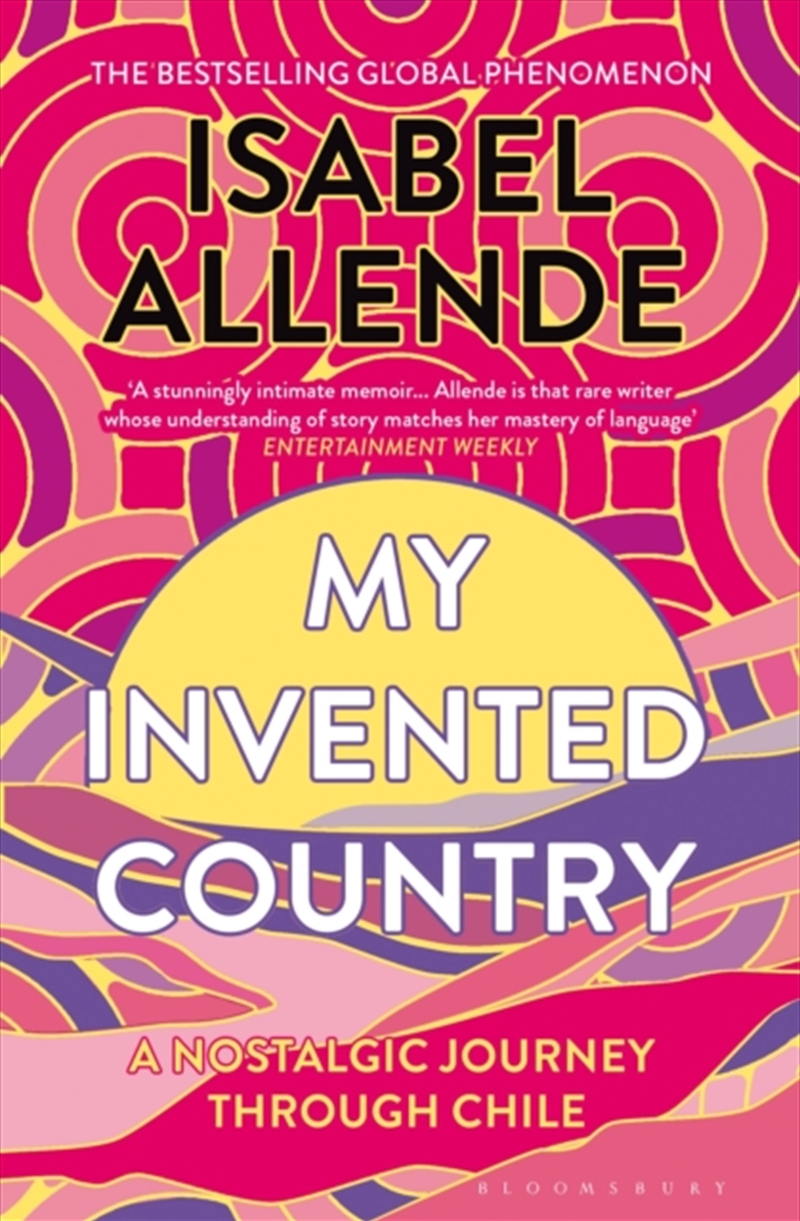 My Invented Country : A Nostalgic Journey Through Chile/Product Detail/Biographies & True Stories