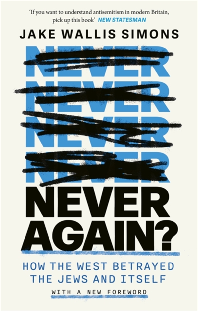 Never Again : How the West Betrayed the Jews and Itself/Product Detail/Military