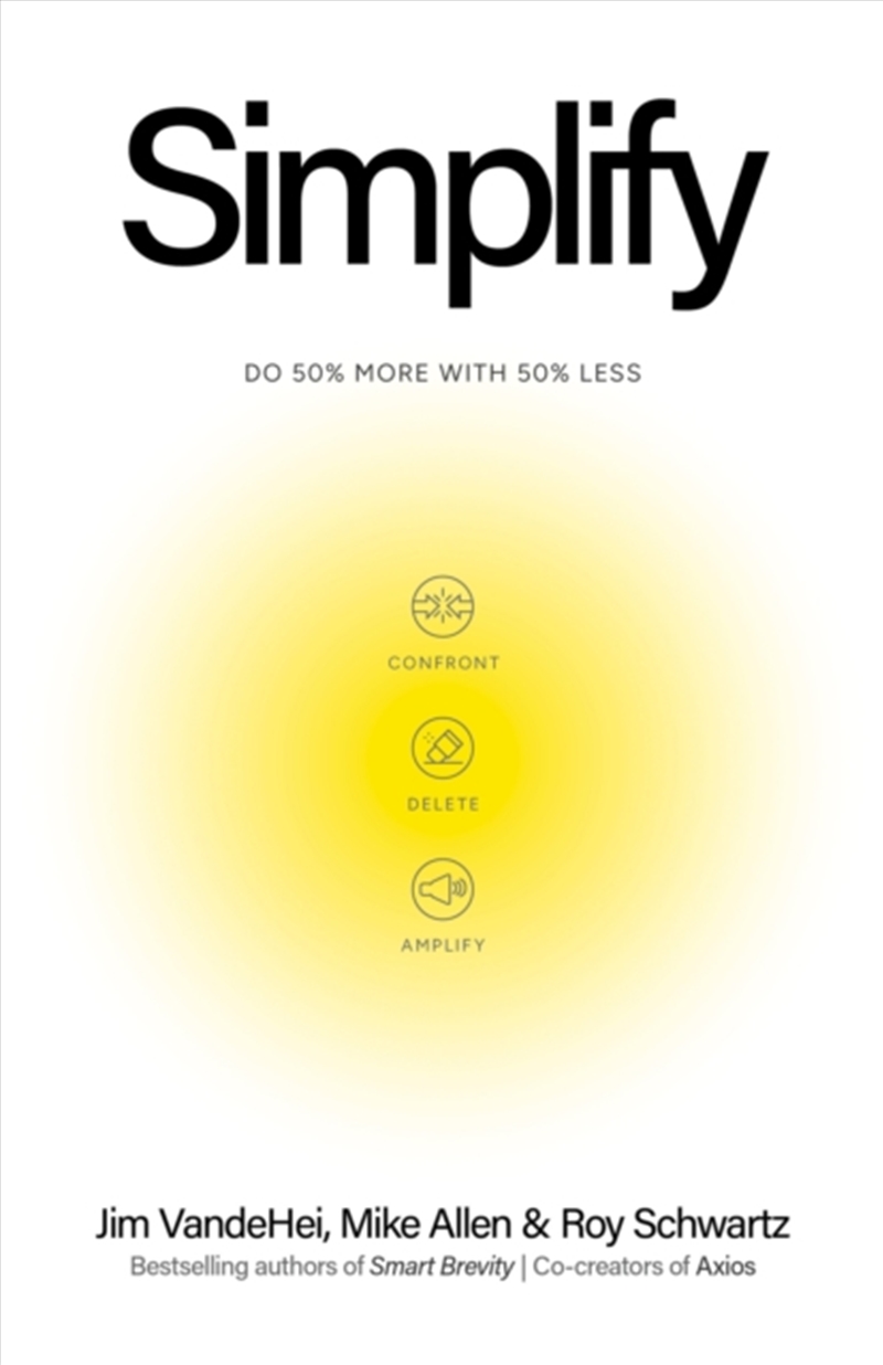 Simplify : Do 50% more with 50% less/Product Detail/Self Help & Personal Development